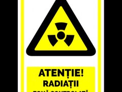 Indicator de securitate atentie radiatii ionizante zona controlata