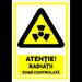 Indicator de securitate atentie radiatii ionizante zona controlata